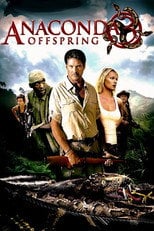 Anakonda 3 Potomstwo Cały Film (2008) - Vider