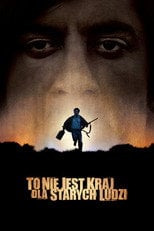 To nie jest kraj dla starych ludzi Cały Film (2007) - Vider
