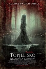 Topielisko. Klątwa La Llorony Cały Film (2019) - Vider