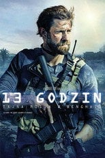 13 Godzin: Tajna misja w Benghazi Cały Film (2016) - Vider