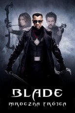 Blade: Mroczna Trójca Cały Film (2004) - Vider