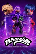 Świat Miraculum: Demonka i Czarci Kot w Paryżu Cały Film (2024) - Vider
