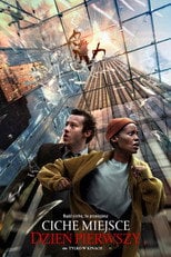 Ciche miejsce: Dzień pierwszy Cały Film (2024) - Vider
