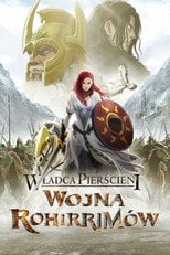 Władca Pierścieni: Wojna Rohirrimów Cały Film (2024) - Vider