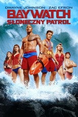 Baywatch. Słoneczny patrol Cały Film (2017) - Vider