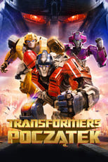 Transformers: Początek Cały Film (2024) - Vider