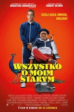 Wszystko o moim starym Cały Film (2023) - Vider