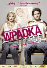 Wpadka Cały Film (2007) - Vider