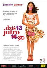 Dziś 13, jutro 30 Cały Film (2004) - Vider