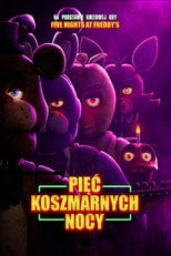 Pięć koszmarnych nocy Cały Film (2023) - Vider
