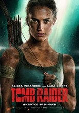 Tomb Raider Cały Film (2018) - Vider