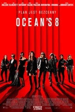 Ocean's 8 Cały Film (2018) - Vider