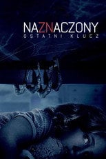 Naznaczony: Ostatni klucz Cały Film (2018) - Vider