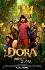 Dora i Miasto Złota Cały Film (2019) - Vider