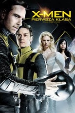 X-Men: Pierwsza klasa Cały Film (2011) - Vider