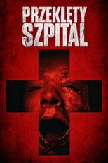 Przeklęty Szpital Cały Film (2026) - Vider