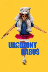 Urodzony rabuś Cały Film (2025) - Vider