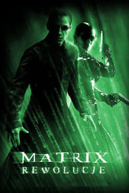 Matrix Rewolucje Cały Film (2003) - Vider