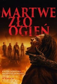 Martwe zło: Ogień Cały Film - Vider