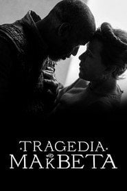 Tragedia Makbeta Cały Film (2021) - Vider