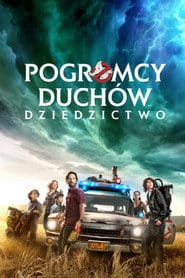 Pogromcy duchów. Dziedzictwo Cały Film (2021) - Vider
