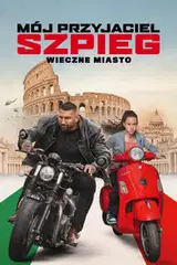 Mój przyjaciel szpieg - Wieczne miasto Cały Film (2024) - Vider