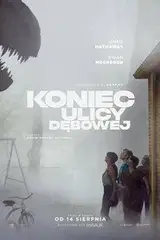 Koniec ulicy Dębowej na eKino | Cały Film