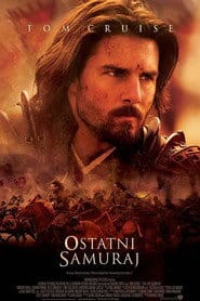 Ostatni samuraj Cały Film (2003) - Vider
