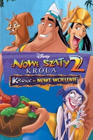 Nowe szaty króla 2: Kronk - Nowe wcielenie Cały Film (2005) - Vider