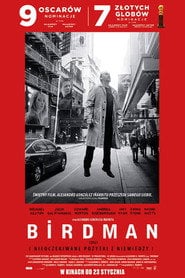 Birdman czyli (nieoczekiwane pożytki z niewiedzy) Cały Film (2014) - Vider