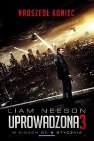 Uprowadzona 3 Cały Film (2014) - Vider