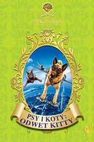 Psy i koty: Odwet Kitty Cały Film (2010) - Vider