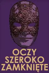 Oczy szeroko zamknięte Cały Film (1999) - Vider