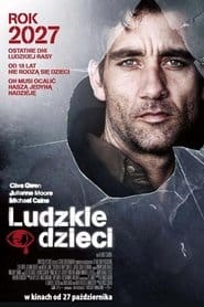Ludzkie dzieci Cały Film (2006) - Vider