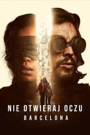 Nie otwieraj oczu: Barcelona Cały Film (2023) - Vider