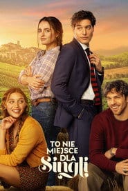To nie miejsce dla singli Cały Film (2026) - Vider