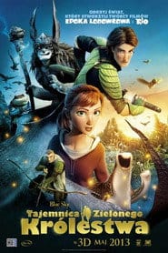 Tajemnica Zielonego Królestwa Cały Film (2013) - Vider