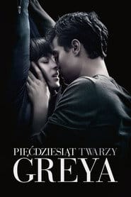 Pięćdziesiąt twarzy Greya Cały Film (2015) - Vider