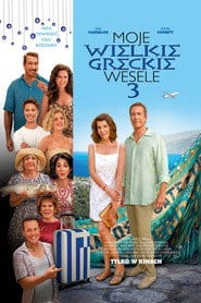 Moje wielkie greckie wesele 3 Cały Film (2023) - Vider