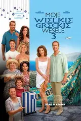 Moje wielkie greckie wesele 3 Cały Film (2023) - Vider