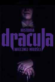 Dracula. Historia wiecznej miłości Cały Film (2025) - Vider