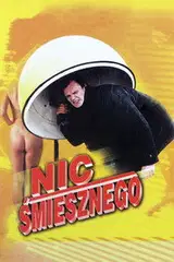 Nic śmiesznego Cały Film (1996) - Vider