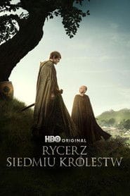 Serial Rycerz Siedmiu Królestw (2026) Online - Vider