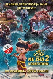 Ne Zha 2: W krainie potworów Cały Film (2025) - Vider
