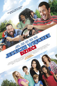 Jeszcze większe dzieci Cały Film (2013) - Vider
