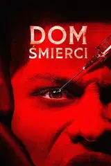 Dom śmierci Cały Film (2025) - Vider
