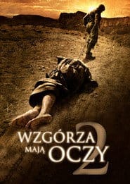 Wzgórza Mają Oczy 2 Cały Film (2007) - Vider