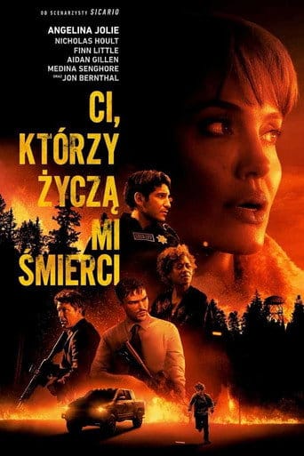 Ci, którzy życzą mi śmierci Cały Film (2021) - Vider