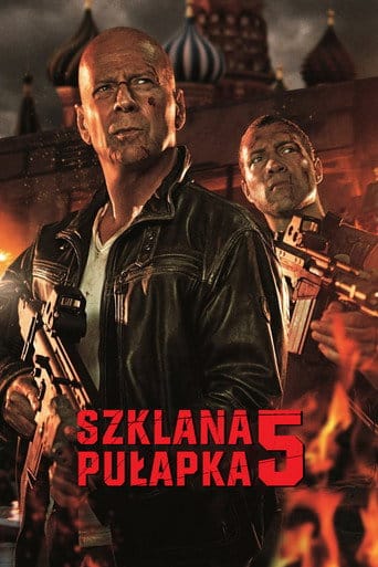 Szklana pułapka 5 Cały Film (2013) - Vider