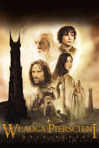 Władca Pierścieni: Dwie wieże Cały Film (2002) - Vider